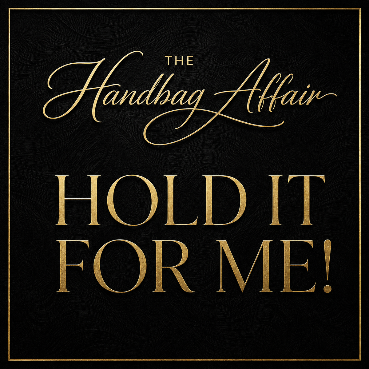 Hold It for Me!